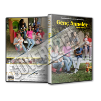 Genç Anneler - Young Mothers - 2025 Türkçe Dvd Cover Tasarımı